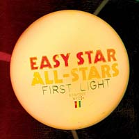 Easy Star All-stars - First Light